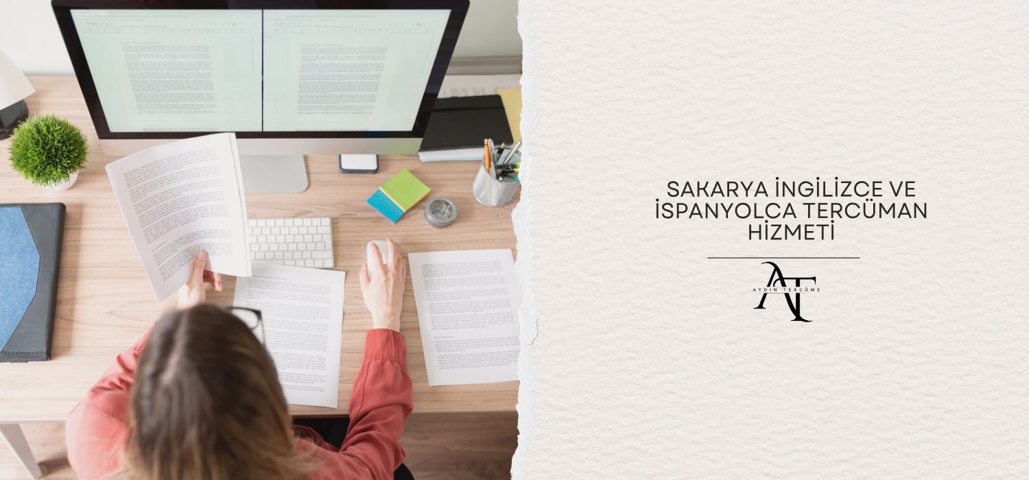Sakarya İngilizce ve İspanyolca Tercüman Hizmeti